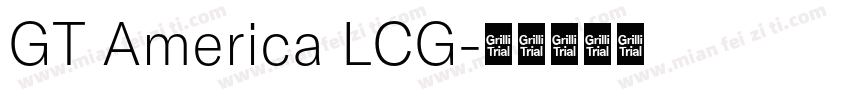 GT America LCG字体转换